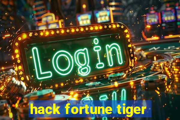 hack fortune tiger